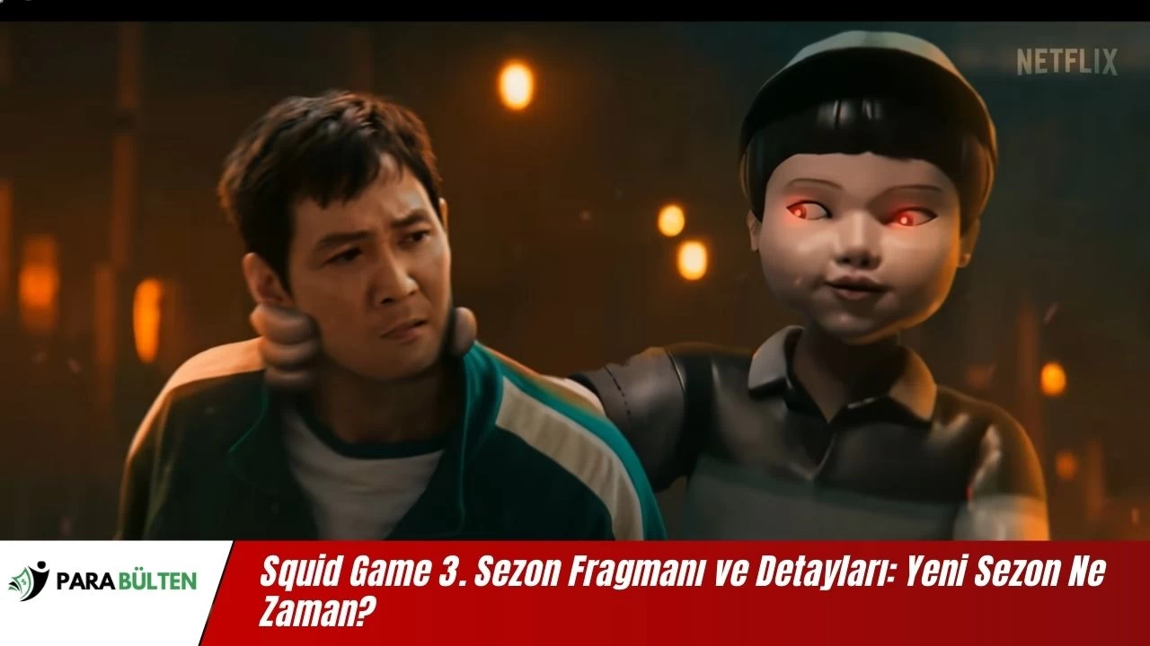 Squid Game 3. Sezon Ne Zaman Çıkacak? Squid Game 3. Sezon Fragmanı