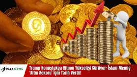 Trump Konuştukça Altının Yükselişi Sürüyor: İslam Memiş 'Altın Rekoru' İçin Tarih Verdi!