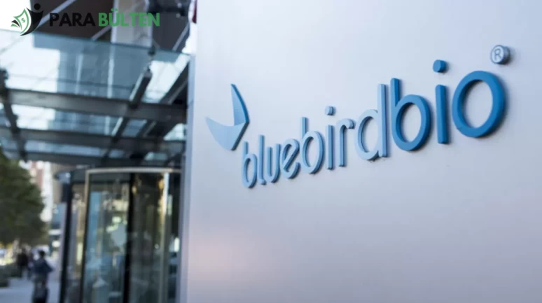 Bluebird Bio’nun Satın Alımı 2 Haziran’da Tamamlanıyor